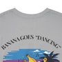 Dancing T Shirt