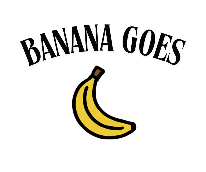 Banana Goes
